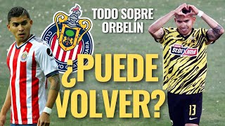 ¡REFUERZOS CHIVAS: Afición se ILUSIONA con ORBELÍN PINEDA, ¿es POSIBLE su REGRESO? Te CONTAMOS!