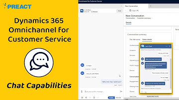 Microsoft Dynamics 365 Omnichannel for Customer Service - Chat Capabilities