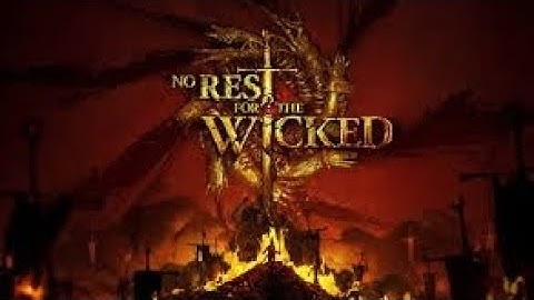 No Rest for the Wicked - Official The Crucible Update Trailer