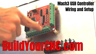 Mach3 USB Controller  Setup, wiring and Configuration Part 1