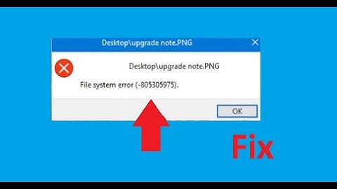 Fix File System Error (-805305975) in Windows 11