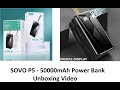 SOVO 50000mAh Power Bank P5 Unboxing and Review by Silicon Computers