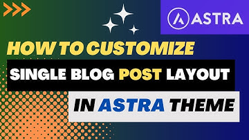 Hoe u een afzonderlijk blogbericht in het Astra-thema kunt aanpassen | Astra-aanpassing
