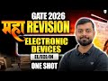 GATE 2026 महा REVISION 🔥 | Electronic Devices One Shot | EE/ECE/IN | l Shishir Das Sir
