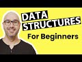 Data Structures and Algorithms for Beginners