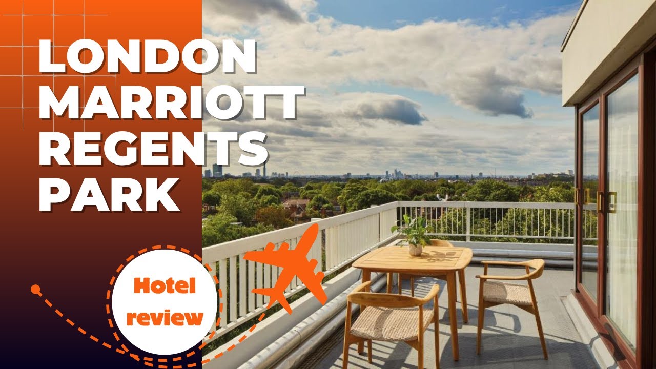 Hotel Review: London Marriott Regents Park. June 2025
