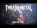 ORDO AB CHAO - Thrash Metal Riff Attack | Heavy Thrash Metal (Vocal &amp; Instrumental Compilation)