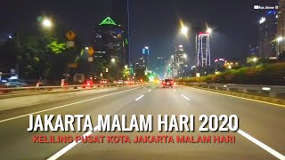 Jakarta Malam Hari 2020, Suasana Pusat Kota Jakarta dilihat dari Jalan Tol dalam Kota