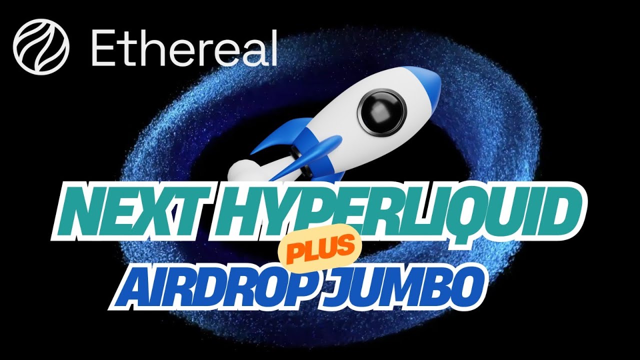 ETHEREAL = NEXT HYPERLIQUID?! Potensi AIRDROP BESAR!! dapet 2 AIRDROP SEKALIGUS! + APY 5-7% ETHEREAL = NEXT HYPERLIQUID?! Potensi AIRDROP BESAR!! dapet 2 AIRDROP SEKALIGUS! + APY 5-7%