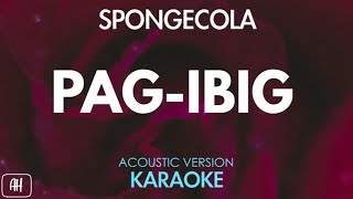 Spongecola - Pag-Ibig (Karaoke/Acoustic Version)