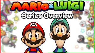 The Mario & Luigi Series | A Game-by-Game Overview