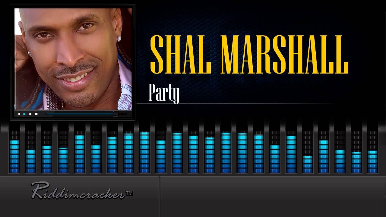Shal Marshall - Party [Soca 2016] [HD]