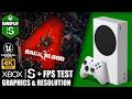Back 4 Blood - Xbox Series S Gameplay + FPS Test