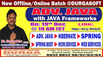 ADV. JAVA with JAVA Frameworks Offline/Online Training @ DURGASOFT