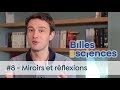 Billes de sciences 8  david louapre  miroirs et rflexions