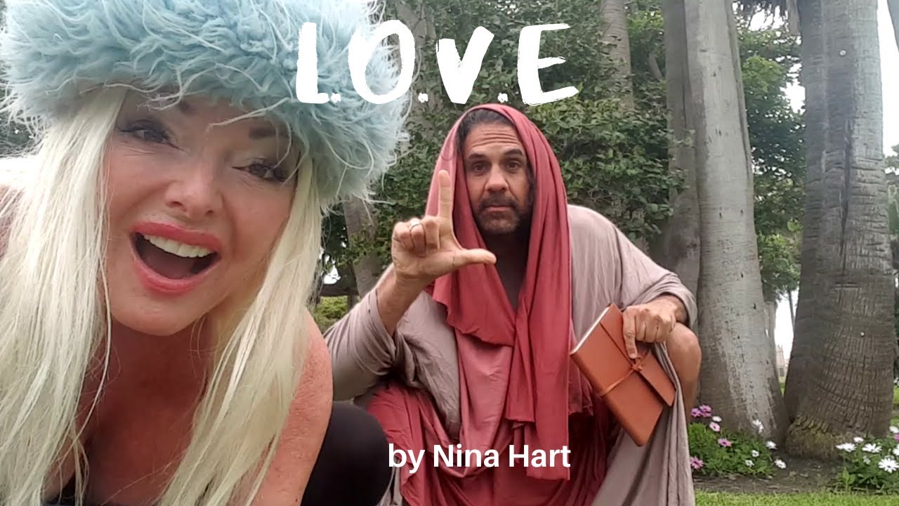 L.O.V.E. - SHOW ME THE MEANING OF LOVE - By Nina Hart