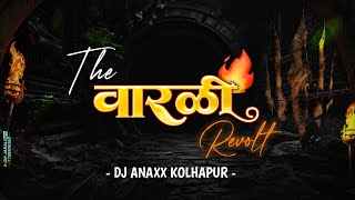 THE WARLI REVOLT 🔥 | DJ ANAXX ⚡ | EDM MIX| VFX OMKAR KOLHAPUR 