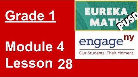 Eureka Math Grade 1 Module 4 Lesson 28