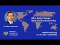 Adnan Vatansever: Oil in Putin’s Russia: Rents and Economic Policy