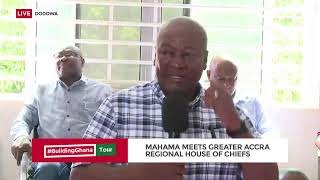 LIVE NOW | John Mahama meets Greater Accra Regional House of Chiefs, Dodowa [Shai Osudoku] #Build…