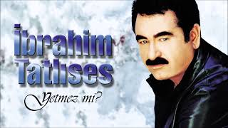 Ibrahim Tatlises _ Ayrilamam