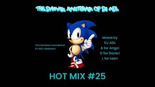 Download Lagu The Dynamic Mastermix of DJ ADL - Hot Mix #25 MP3