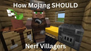 How Mojang SHOULD Nerf Villagers | Minecraft Talk