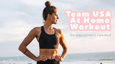 Team USA At Home Workout (No equipment needed) & I...