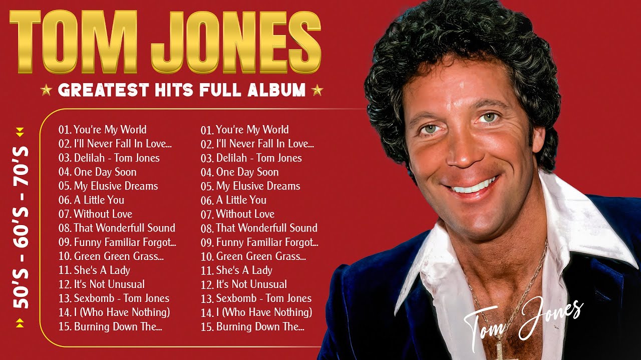 Tom Jones Greatest Hits Full Album 2025 - Best Songs Of Tom Jones