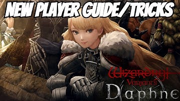 Wizardry Variants Daphne - New Player Guide/Things I Wish I Knew/You Gotta Try This
