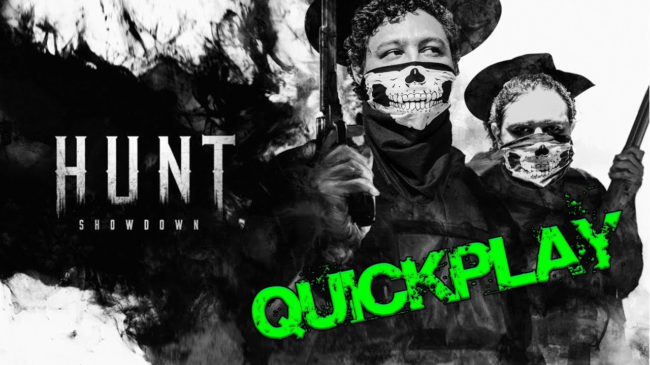 HUNT SHOWDOWN MODO QUICKPLAY - YouTube