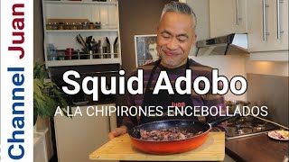 Squid Adobo - Leveled up to International Version a la Chipirones Encebollados