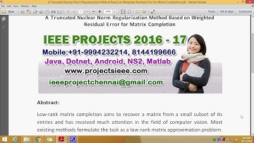 A Truncated Nuclear Norm Regularization Method Based on Weighted Residual Error for Matrix Completio