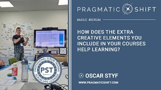 How does the extra creative elements you include in your scrum courses help learning?