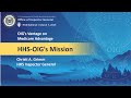 HHS-OIG's Mission What We Do - Inspector General Christi A. Grimm 2023 RISE Conference