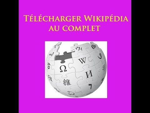 Télécharger Wikipédia au complet: explication exclusivement en kabyle