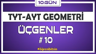 Üçgenler 10 Tyt Ayt Geometri̇ Kampi 10.Gün Rehber Matematik