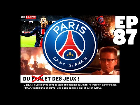 La France en marche EP87 - Apocalypse Football (featuring PSG / Inter de Milan)