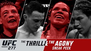 UFC 277: The Thrill and the Agony | Sneak Peek