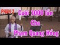 Cười 1000 lần với Cha Phạm Quang Hồng - Nghe Cha Giảng Mà Chúng Con Không Nhịn Được Cười (Phần 2)