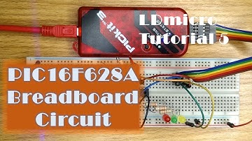 LDmicro 5: PIC16F628A Breadboard Circuit (Microcontroller PLC Ladder Programming with LDmicro)