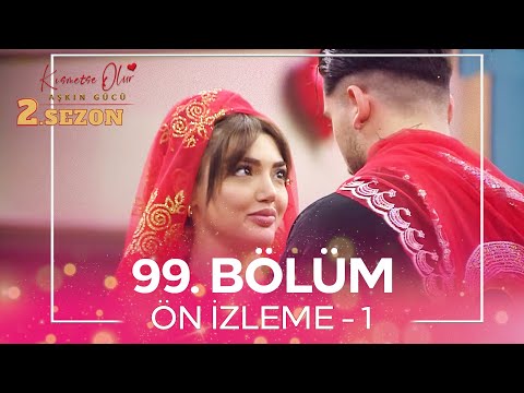 Kısmetse Olur: Aşkın Gücü 2. Sezon 99. Bölüm Ön İzleme - 1