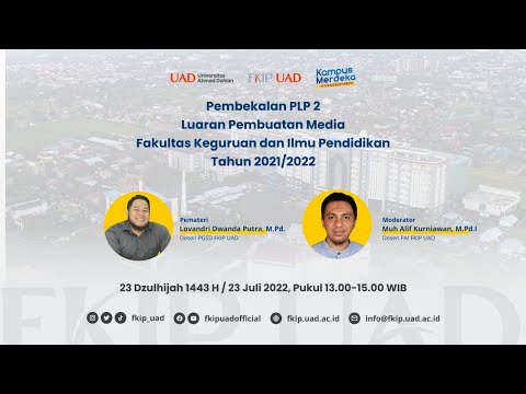 PEMBEKALAN PLP 1 dan 2 TAHUN 2022: LUARAN PEMBUATAN MEDIA