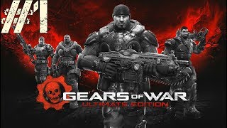 Gears Of War Ultimate Edition | Walkthrough Gameplay Part 1 | No Commentary Gears Of War Ultimate Edition | Walkthrough Gameplay Part 1 | No Commentary