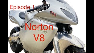 Norton Nemesis V8 Rebuild  Episode 1