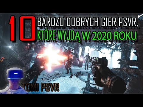 Wideo: Dziesięć Najlepszych Gier PSVR Iana W Roku