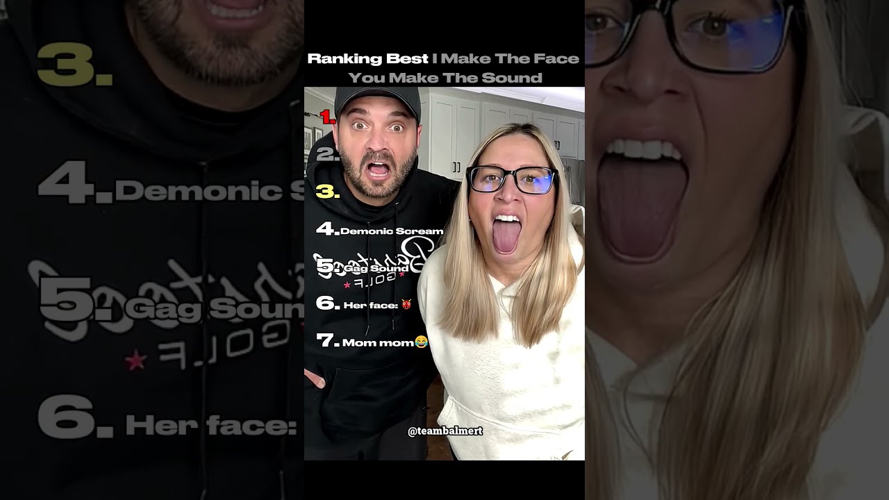 Ranking Best I Make The Face You Sound