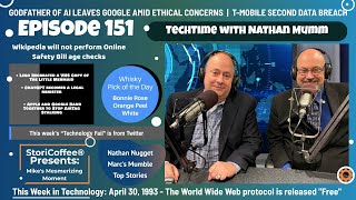 TechTime-151: Godfather of A.I. leaves Google | Twitter Outage & T-Mobile Breach | Airdate: 5-2-23