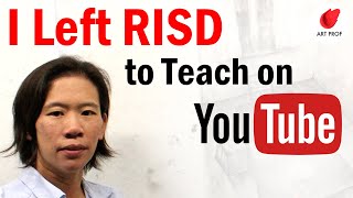 I Taught at RISD for 14 Years and I Left to Teach Art Online on YouTube