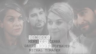 • mery & david [+E33] | someone you loved [mk+smk]